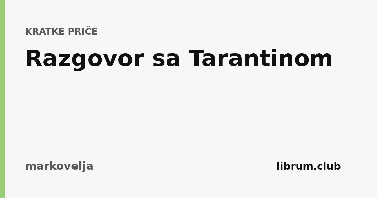 Razgovor sa Tarantinom