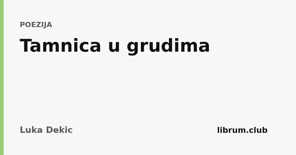 Tamnica u grudima