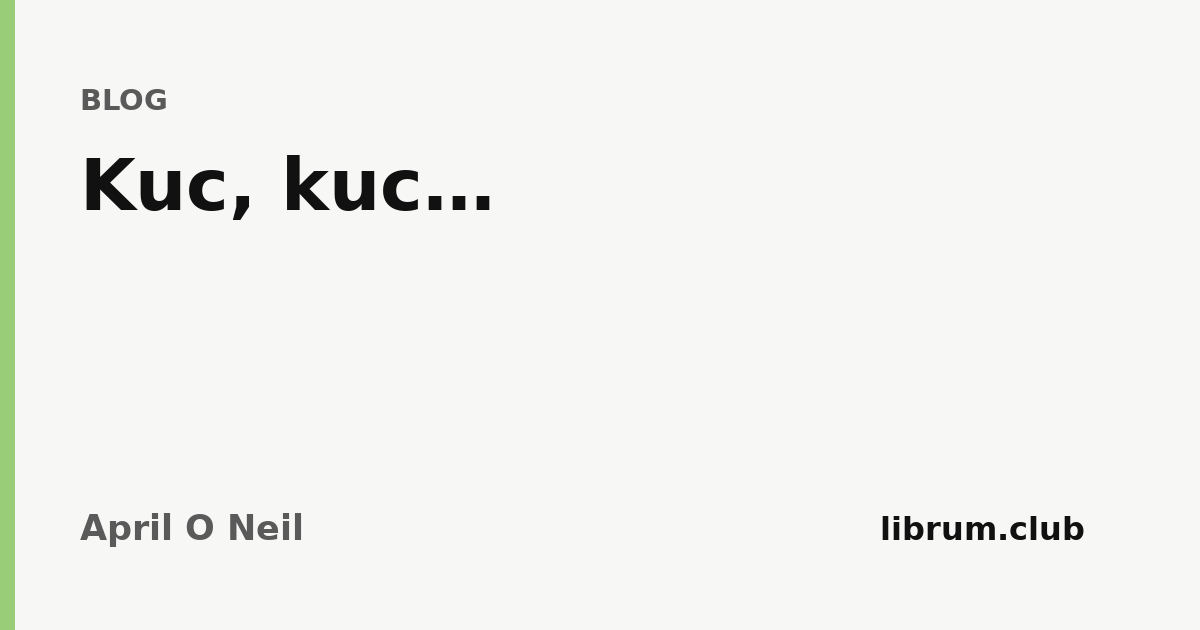 Kartica teksta „Kuc, kuc…” — April O Neil